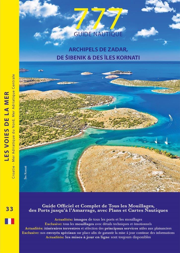 777 Guide nautique Archipels de Zadar, de Sibenik & des Iles Kornati