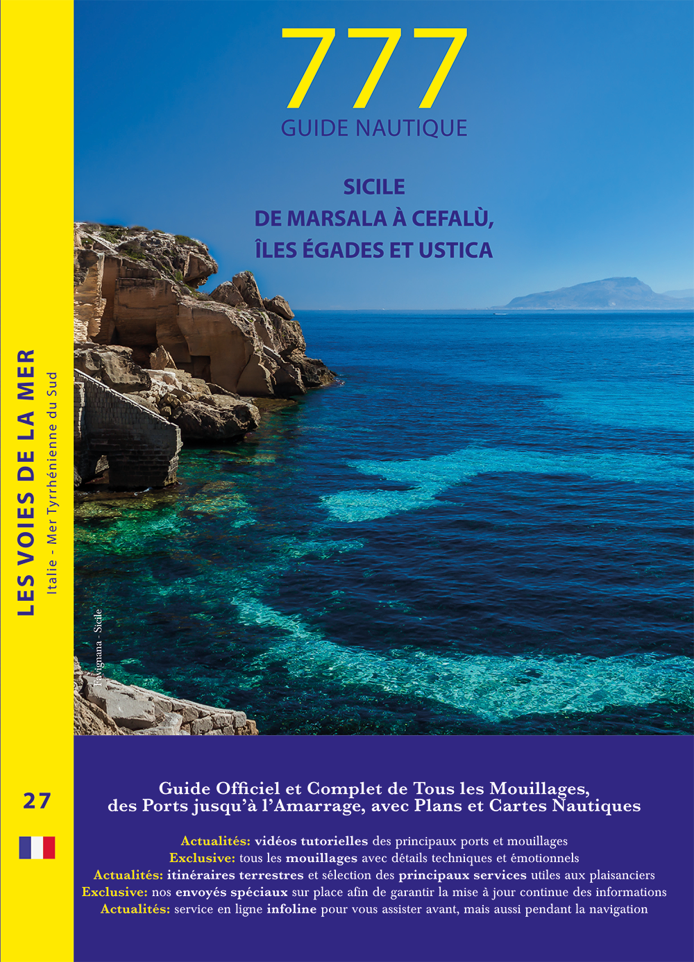 777 Guide nautique Sicile de Marsala à Cefalù, îles Égades et Ustica