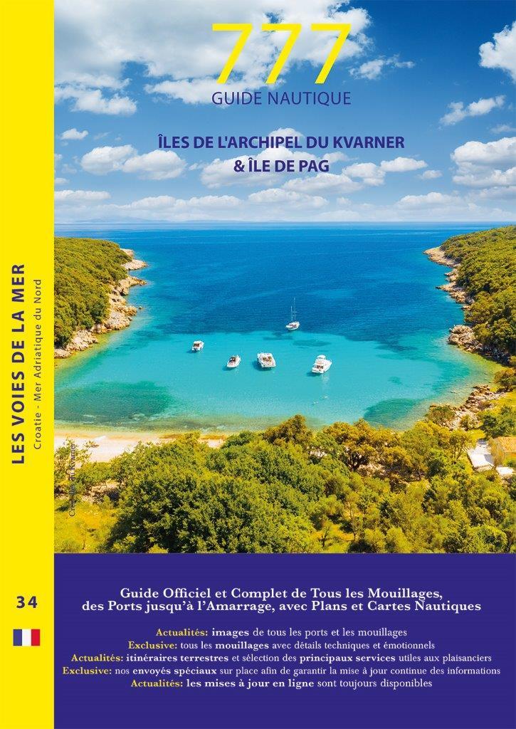 777 Guide nautique Iles de l’Archipel du Kvarner & Ile de Pag